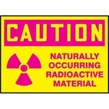 OSHA CAUTION SAFETY LABEL NATURALLY LRAD619XVE